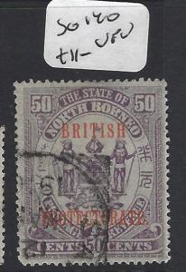 NORTH BORNEO (P1010B)  50C ARMS ,LION SG 140   VFU