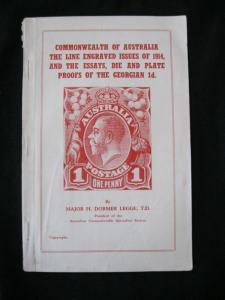COMMONWEALTH OF AUSTRALIA THE LINE ENGRAVED ISSUES 1914 by MAJOR H DORMER LEGGE