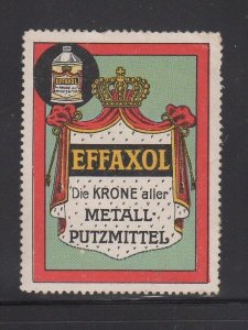 German Advertising Stamp - Effaxol, Crown of all Metal Cleaning Compounds - MH