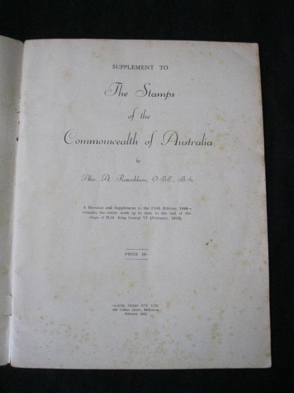 THE STAMPS OF THE COMMONWEALTH OF AUSTRALIA SUPPLEMENT by ALEC A ROSENBLUM