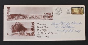 US #1203 Early Use, Post Office Dedication Cover La Puente, CA Oct 26, 1962