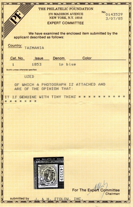 Tasmania SC #1, SG #1  F/VF, Used. CV $1600.00, 1985 PF Cert.    ....   6280001