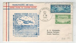 1940 TRANS-PACIFIC AIRMAIL 1ST FLIGHT F19-1A SAN FRANCISCO TO CANTON ISLAND