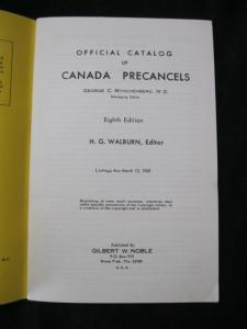 CANADA OFFICIAL CATALOGUE OF CANADA PRECANCELS by H G WALBURN (1968)