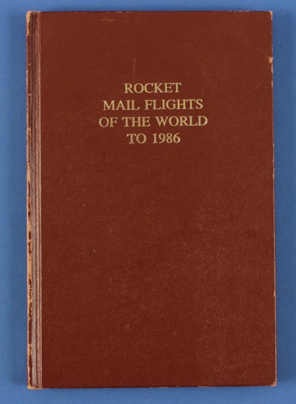 Rocket Flights of the World to 1986 by M Kronstein.