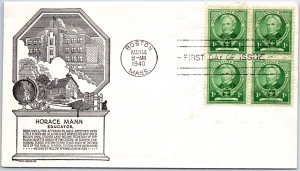 US FIRST DAY COVER HORACE MANN EDUCATOR BLOCK OF (4) ON ANDERSON CACHET 1940