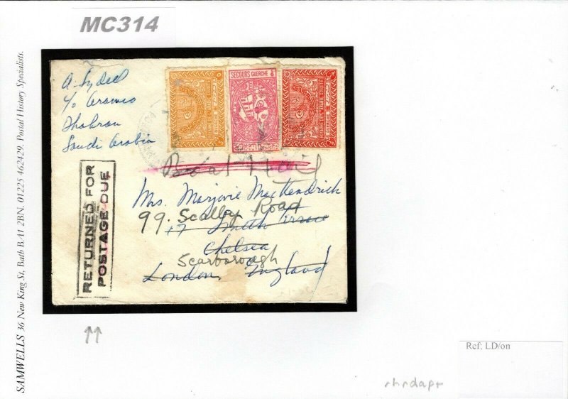 SAUDI ARABIA RETOUR Cover GB POSTAGE DUE Explanatory Chelsea Scarborough MC314