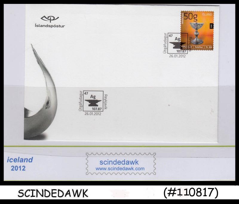 ICELAND - 2012 Icelandic craftmanship III - Silverwork - Chalice - FDC