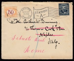 US 1899 from Boston Mass to Thomas Cook in Naples, fwd to Rome with Postage Due