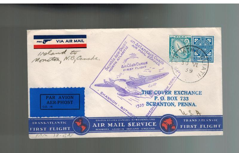 1939 Baile Ireland Roessler airmail FFC First Flight Cover to Moncton Canada