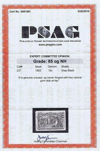 SC# 237 OG MNH 10C COLUMBUS PRESENTING NATIVES 1893, 2019 PSAG CERT GRADED 85