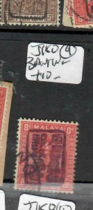 MALAYA JAPANESE OCCUPATION PAHANG (PP3112B) 8C  CHOP 9  SG 180 BANTING  VFU 