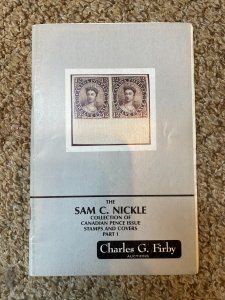 SAM C. NICKLE Canada Pence Issues - October 29, 1988 Charles G. Firby Auction