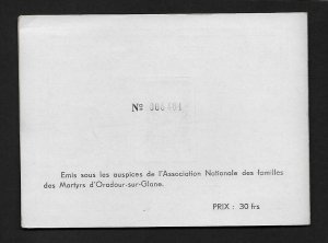 AZ7Q  France S.C. # B-195 Folder Remembrance 1945 Oradour Sur-Glane  