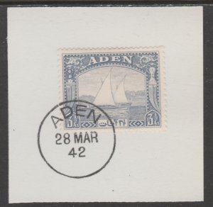 ADEN 1937 DHOW 3.5a grey-blue on piece with MADAME JOSEPH  POSTMARK