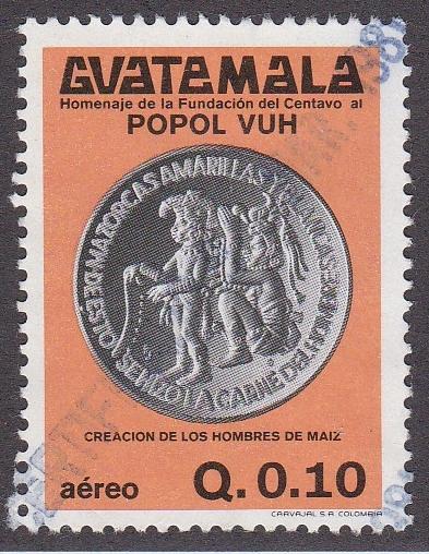 Guatemala # C731, Creation of the Corn Men, Used