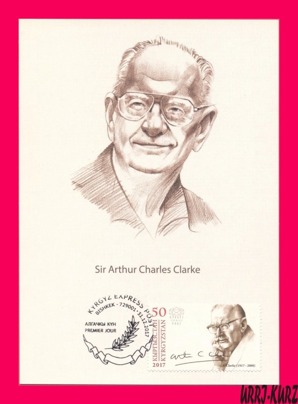 KYRGYZSTAN 2017 Famous People Writer Sir Arthur Charles Clarke Maxicard Card