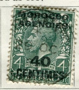 MOROCCO AGENCIES; 1925 early GV surcharged issue fine used 40c. value
