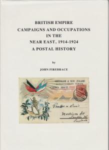 British Empire Campaigns & Occupations in the Near East  1914-24, J.A. Firebrace