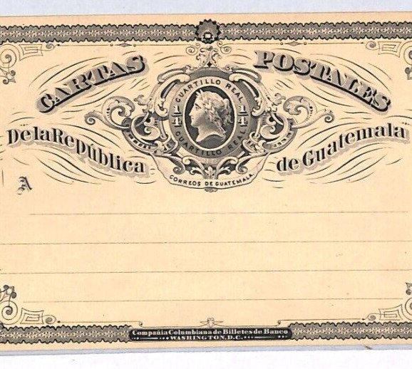 GUATEMALA *Cuartillo Real* Postal Stationery Card Unused {samwells-covers}PH317