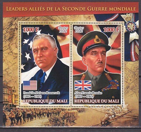 Mali, 2012 issue. War Leaders. F. Roosevelt & A. Brooke s/sheet. ^