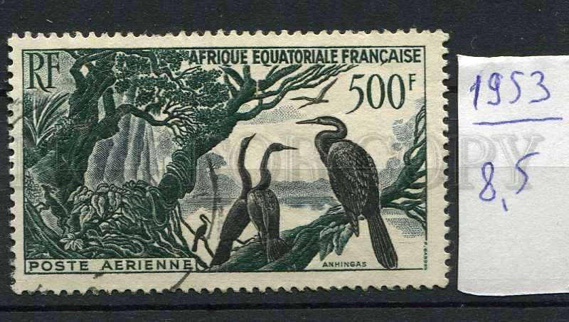 266383 French Equatorial Africa 1953 year stamp BIRDS 