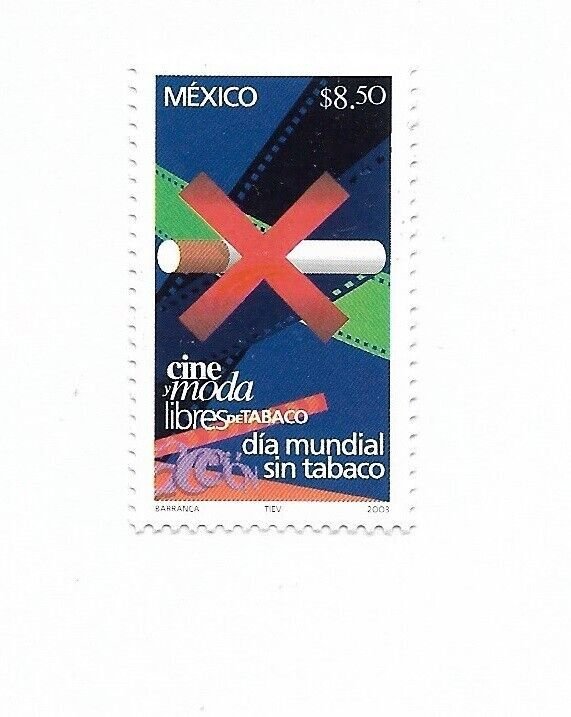 MEXICO 2003 INT. NO SMOKING DAY SMOKING-FREE CINEMAS CAMPAIGN  1 VALUE  MNH