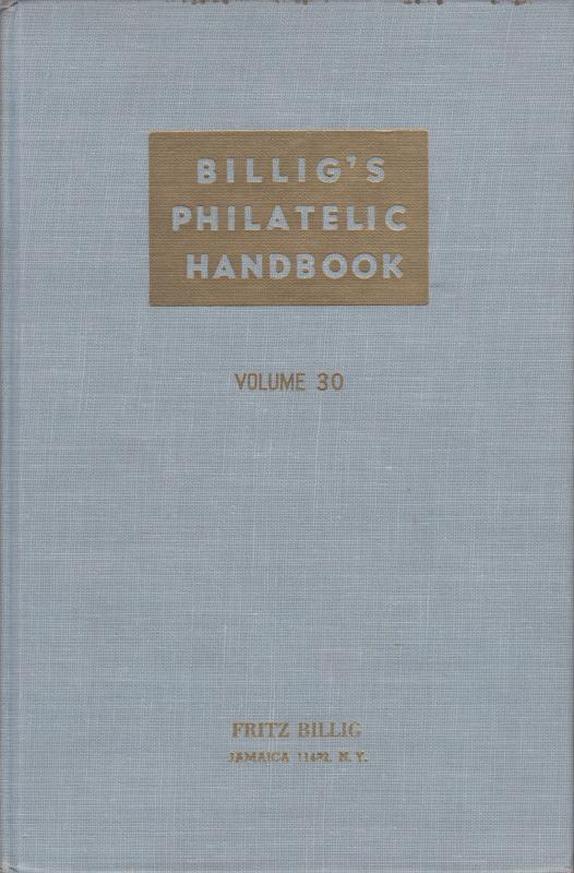 Billig's Philatelic Handbooks, Volumes 1-30, gently used set.