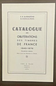 Catalogue of Obliterations, post marks, cancels, France 1849-1876  12th edition 