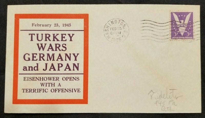 1945 WWII Turkey Wars Germany and Japan Cachet Cover Washington DC