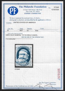 U.S. #22 Used; 1c Franklin Perf 15.5 w/Blue Cancel (1857) - PF Certificate