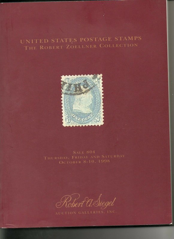 Robert Zoellner Auction Catalog by Siegel Auctions 1998 VF!!