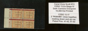 Canal Zone 13 Mint Block of 4 Stamps CZSG Var 13.17 & PANAMA SELVAGE VAR. By 323