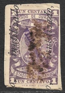 MEXICO 1893-94 1c DURANGO Municipal Revenue w DBLE Inutilizado Ovpt DU71A Used