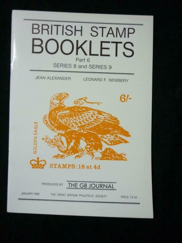 BRITISH STAMP BOOKLETS PART 6 SERIES 8 & SERIES 9 by ALEXANDER & NEWBERY