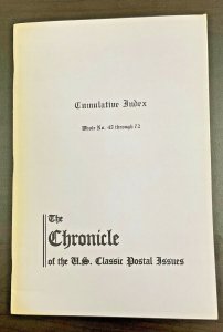 The Chronicle of the US Classic Postal Stamps Issues Cumulative Index f #45-72