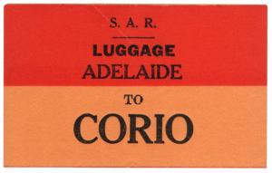 (I.B) Australia - South Australia Railways : Luggage Label (Corio)