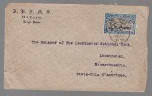 1914 Matadi Belgian Congo Cover to USA Bank Leominster MA