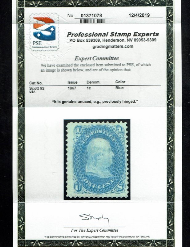 Scott #92 VF-OG-VLH. With 1980 PF and 2019 PSE certs. SCV - $2,800  A showpiece