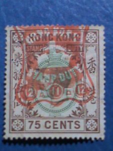 ​HONG KONG-CHINA-1903 OVER 118 YEARS OLD-HONG KONG $0.75C -DUTY STAMPS- VF