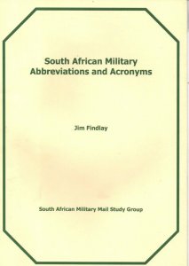 Philatelic Literature - South African Military Abbreviations and Acronyms