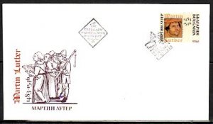 Bulgaria, Scott cat. 3905. Martin Luther issue. First day cover.