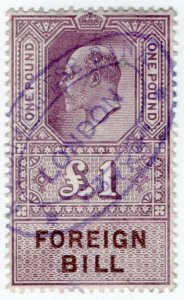 (I.B) Edward VII Revenue : Foreign Bill £1