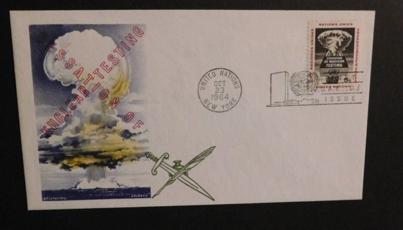 1964 First Day Cover FDC United Nations New York Cessation of Nuclear Testings