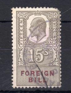 EDWARD VII 15/- FOREIGN BILL (OLIVE-GREEN)