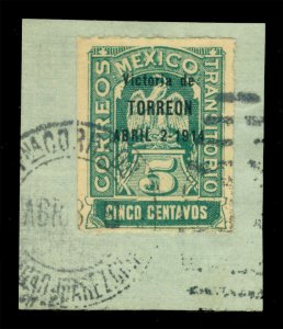 MEXICO 1914 Eagle Victoria de TORREON ovpt.  5c green Sc# 365 used VF on piece