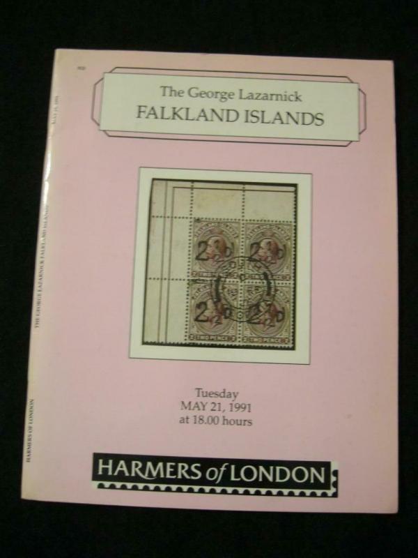 HARMERS AUCTION CATALOGUE 1991 FALKLAND ISLANDS 'GEORGE LAZARNICK'