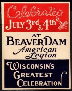 Vintage US Poster Stamp American Legion Celebrates July 3rd & 4th At Beaver Dam