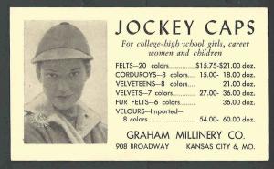 Ca1946 PC  KANSAS CITY MO GRAHAM MILLINERY CO SELLS ALL TYPES OF JOCKEY SEE INFO