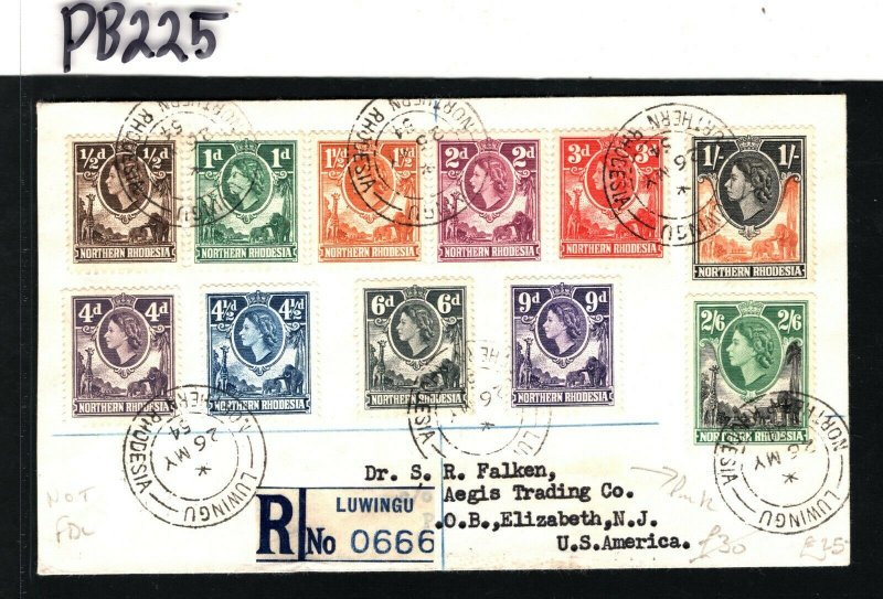 NORTHERN RHODESIA QEII Cover Registered Luwingu Values ½d - 2s/6d 1954 PB225